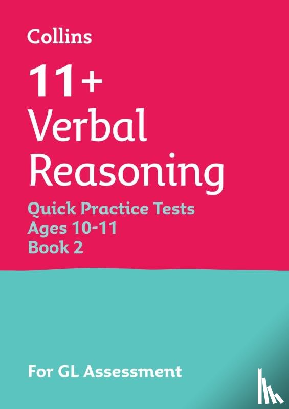 Collins 11+ - 11+ Verbal Reasoning Quick Practice Tests Age 10-11 (Year 6) Set B