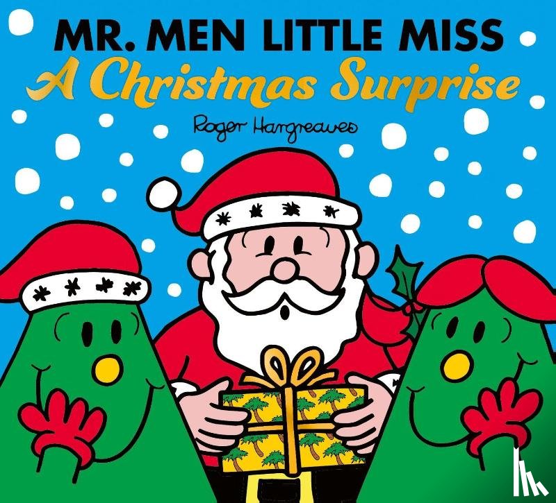 Hargreaves, Adam - Mr. Men Little Miss: A Christmas Surprise