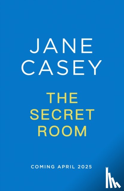 Casey, Jane - The Secret Room