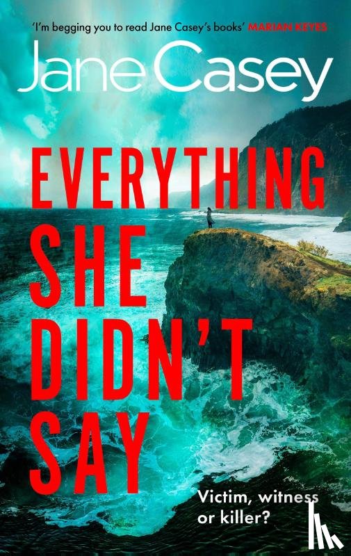 Casey, Jane - Everything She Didn’t Say