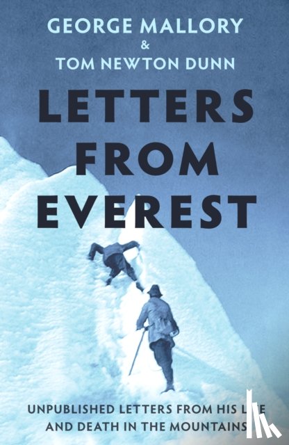 Mallory, George - Letters From Everest