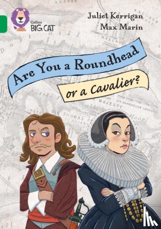 Kerrigan, Juliet - Are you a roundhead or a cavalier?