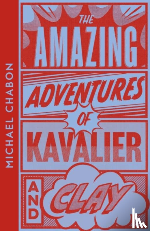 Chabon, Michael - The Amazing Adventures of Kavalier & Clay