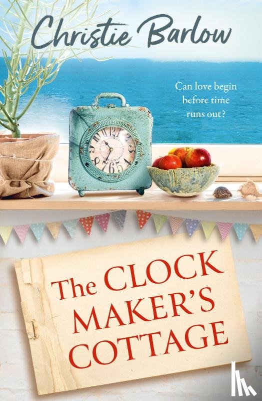 Barlow, Christie - The Clockmaker’s Cottage