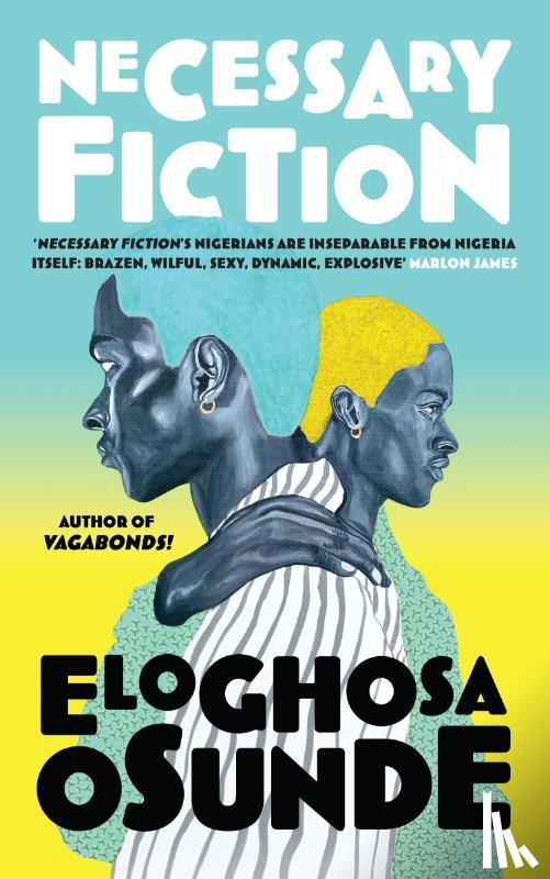 Osunde, Eloghosa - Necessary Fiction