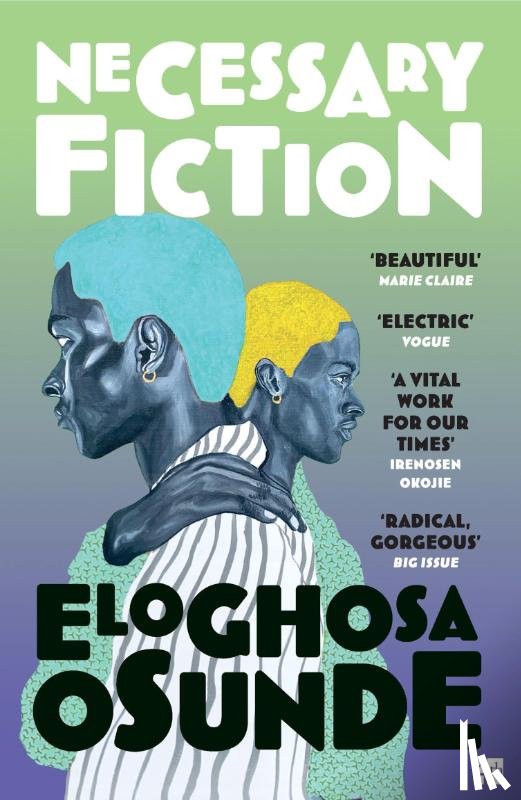 Osunde, Eloghosa - Necessary Fiction