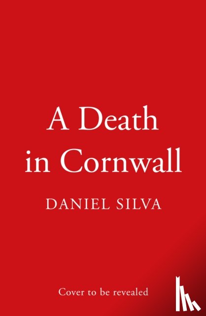 Silva, Daniel - A Death in Cornwall