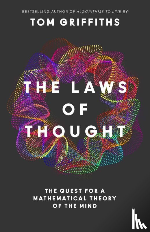 Griffiths, Tom - The Laws of Thought