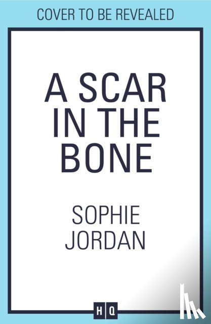 Jordan, Sophie - A Scar in the Bone