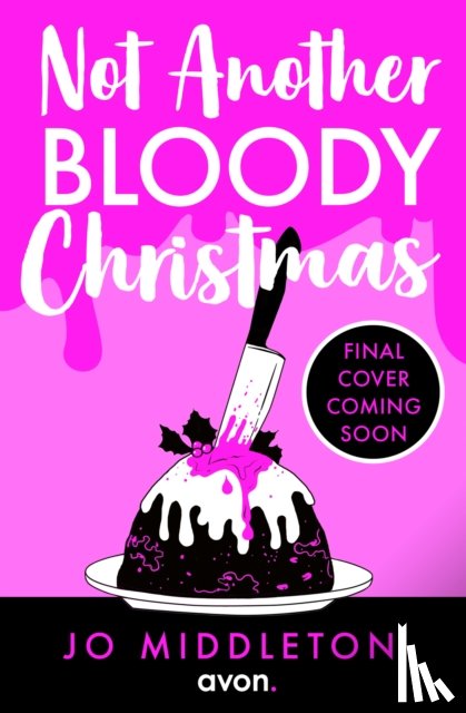 Middleton, Jo - Not Another Bloody Christmas