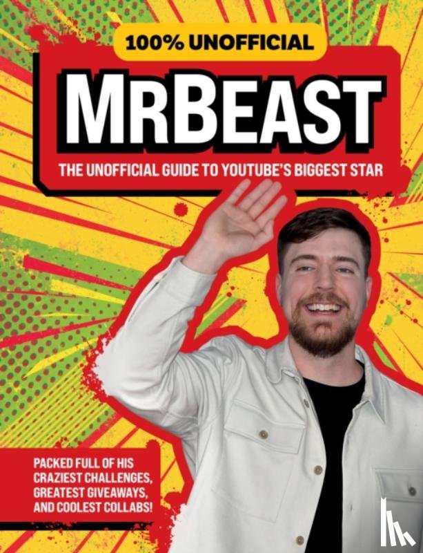 100% Unofficial, Farshore, Wilson, Ben - 100% Unofficial MrBeast