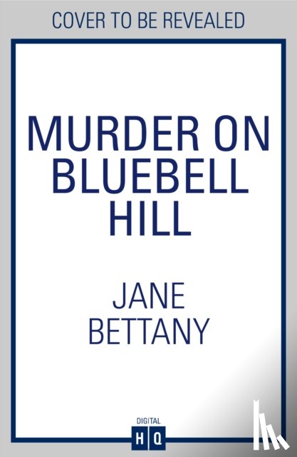 Bettany, Jane - Murder on Bluebell Hill
