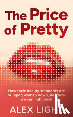 Light, Alex - The Price of Pretty