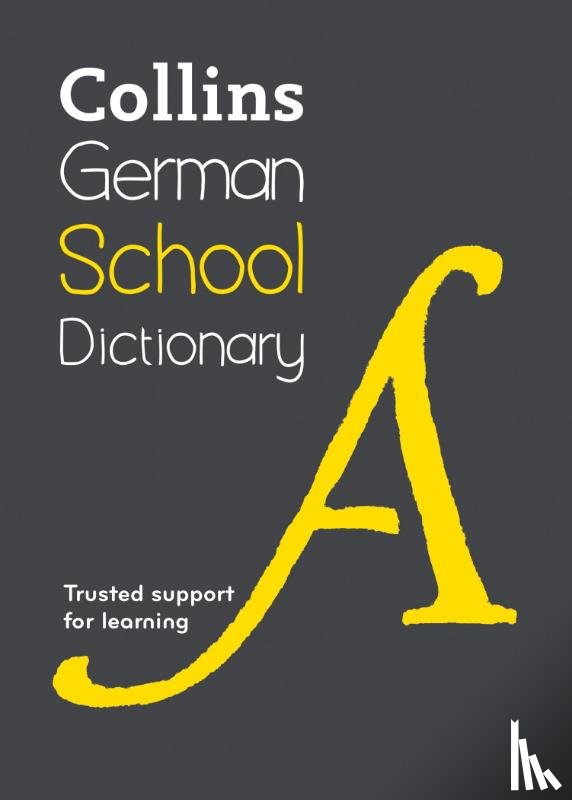 Collins Dictionaries - German School Dictionary