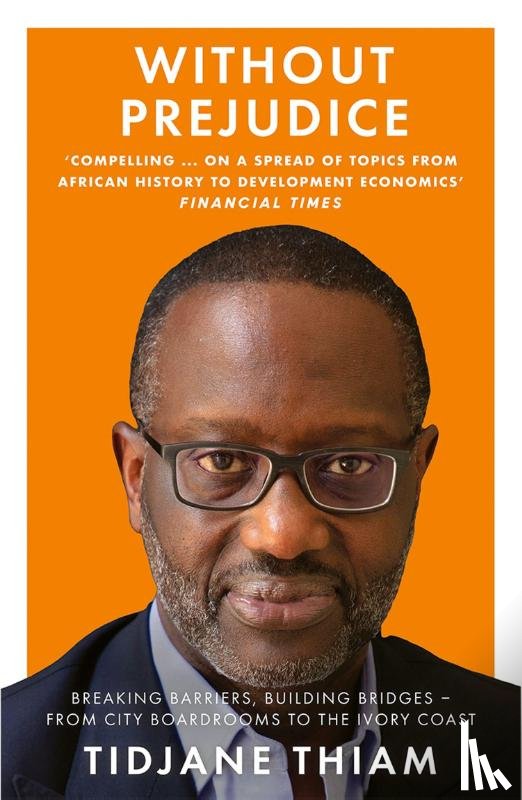 Thiam, Tidjane - Without Prejudice