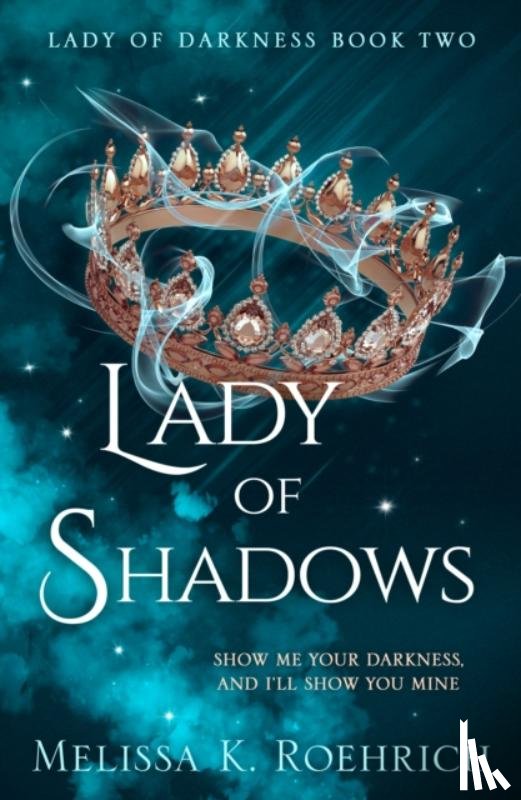 Roehrich, Melissa K. - Lady of Shadows