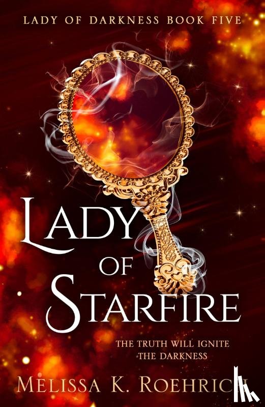 Roehrich, Melissa K. - Lady of Starfire