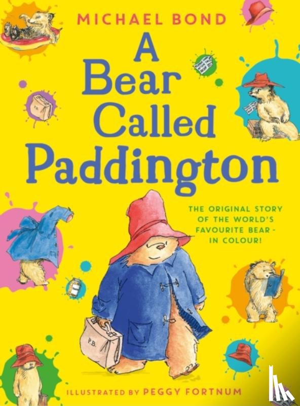 Bond, Michael - A Bear Called Paddington