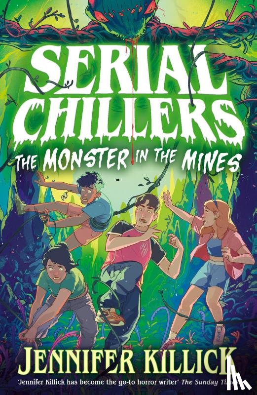 Killick, Jennifer - Serial Chillers: Monster in the Mines