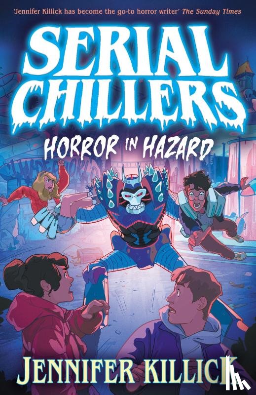 Killick, Jennifer - Serial Chillers: Horror in Hazard