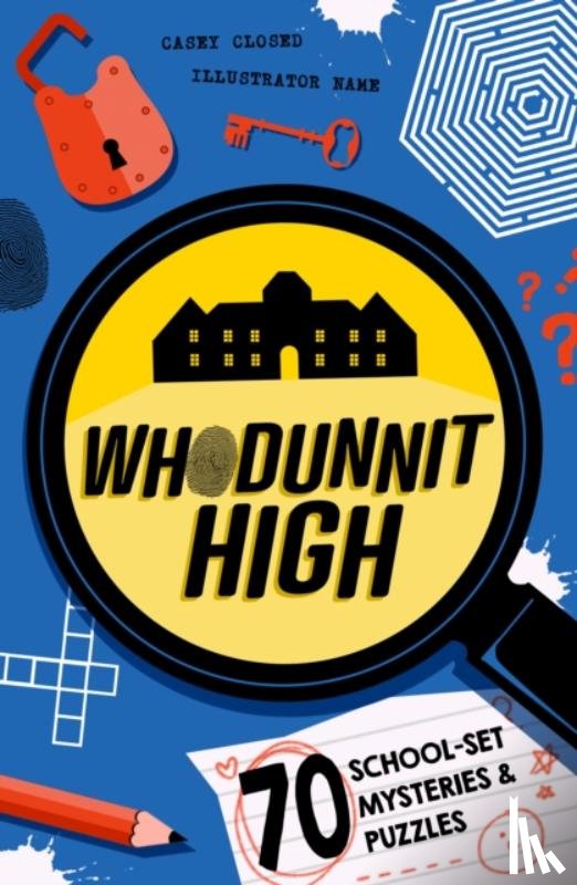 Closed, Casey - Whodunnit High