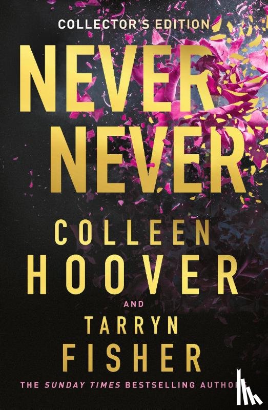 Hoover, Colleen, Fisher, Tarryn - Never Never Collector’s Edition