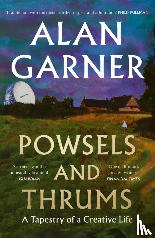 Garner, Alan - Powsels and Thrums