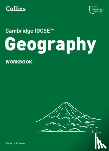 Kitchen, Rebecca - Cambridge IGCSE™ Geography Workbook