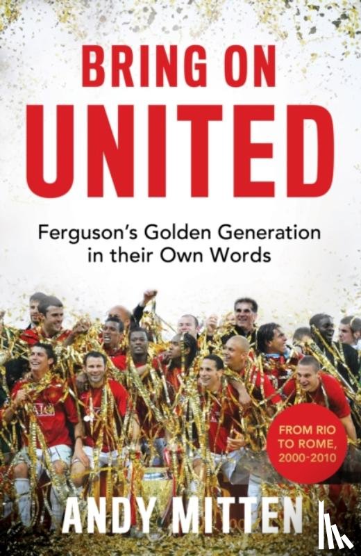 Mitten, Andy - Bring on United