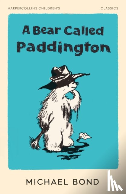Bond, Michael - A Bear Called Paddington