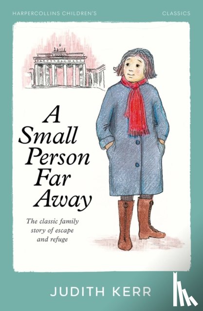 Kerr, Judith - A Small Person Far Away