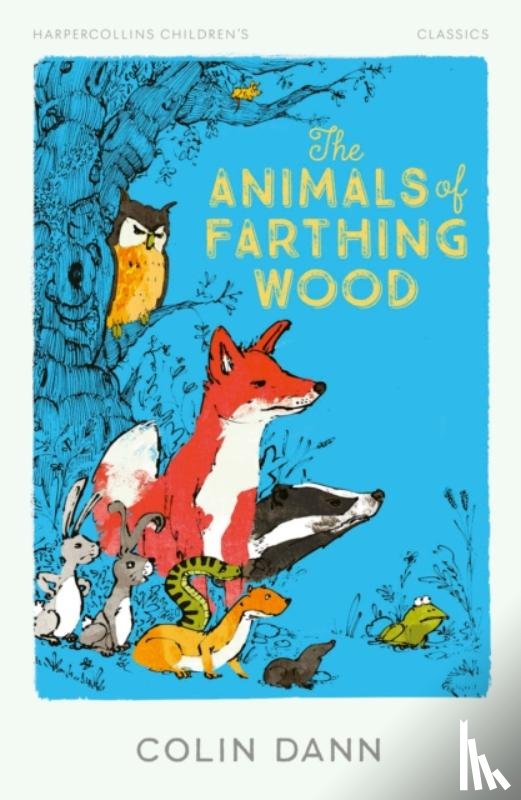 Dann, Colin - The Animals of Farthing Wood