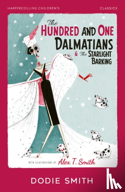 Smith, Dodie - The Hundred and One Dalmatians & The Starlight Barking