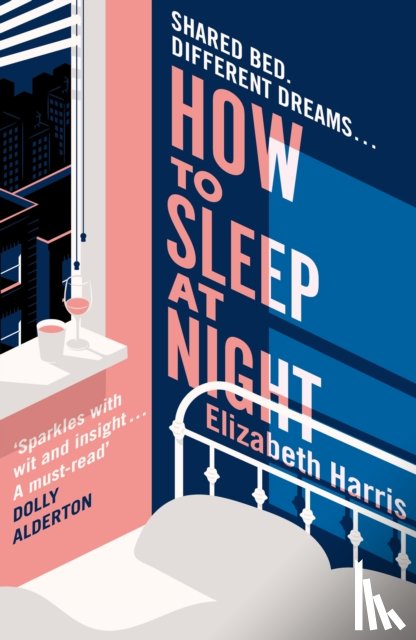 Harris, Elizabeth - How To Sleep At Night