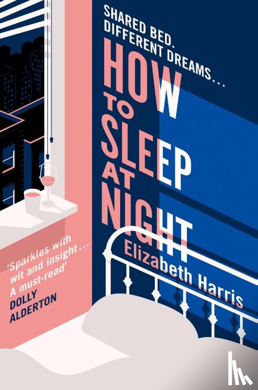 Harris, Elizabeth - How To Sleep At Night
