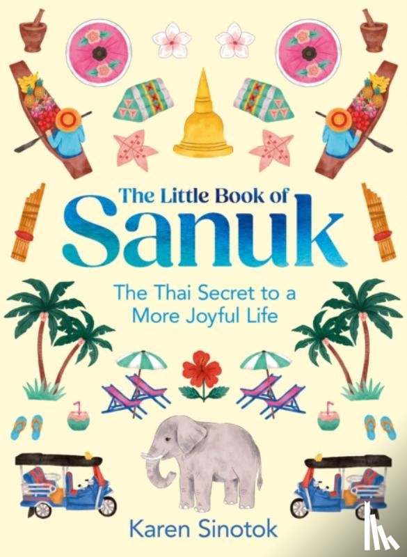 Sinotok, Karen - The Little Book of Sanuk
