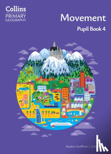 Scoffham, Stephen, Bridge, Colin - Movement – Pupil Book 4