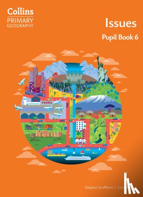 Scoffham, Stephen, Bridge, Colin - Issues – Pupil Book 6