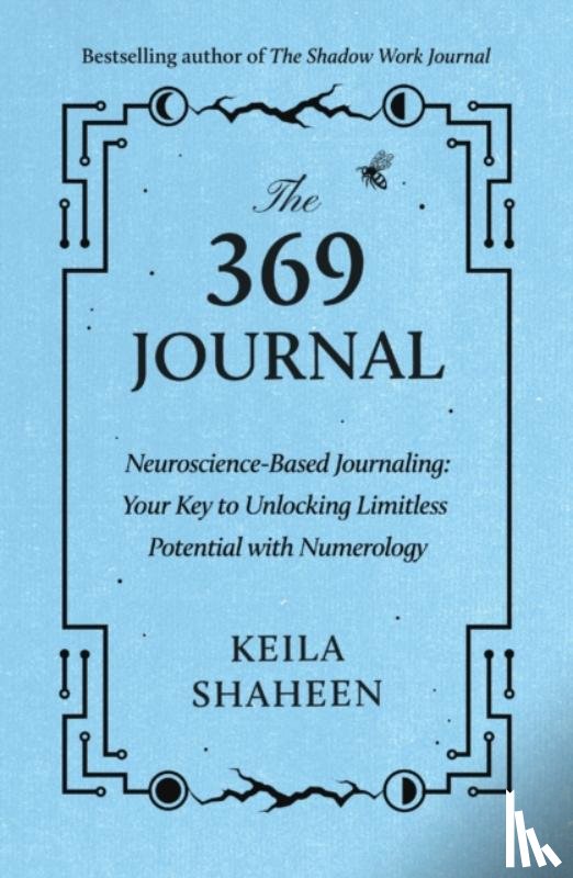 Shaheen, Keila - The 369 Journal