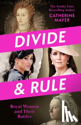 Mayer, Catherine - Divide and Rule