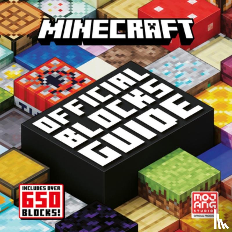Mojang AB - Minecraft Official Blocks Guide