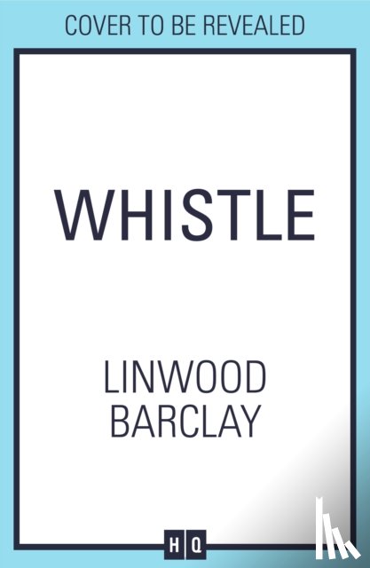 Barclay, Linwood - Whistle