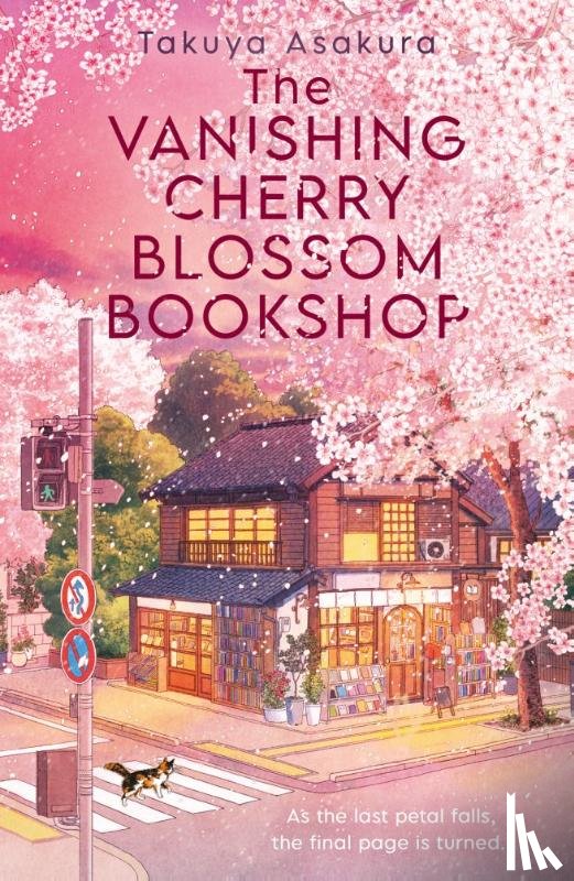 Asakura, Takuya - The Vanishing Cherry Blossom Bookshop