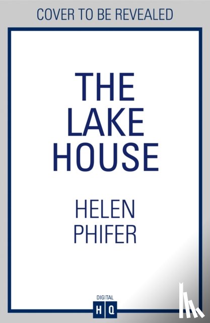 Phifer, Helen - The Lake House