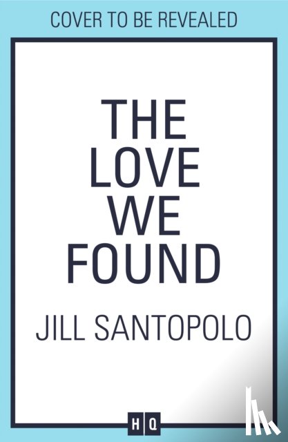 Santopolo, Jill - The Love We Found