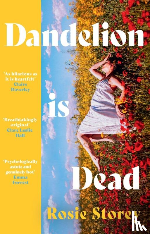 Storey, Rosie - Dandelion is Dead