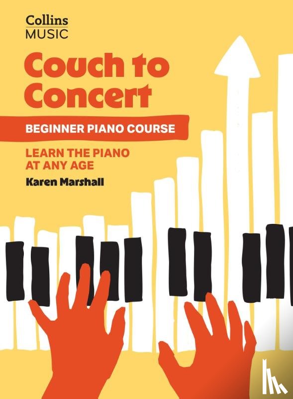 Marshall, Karen - Couch to Concert: Beginner Piano Course