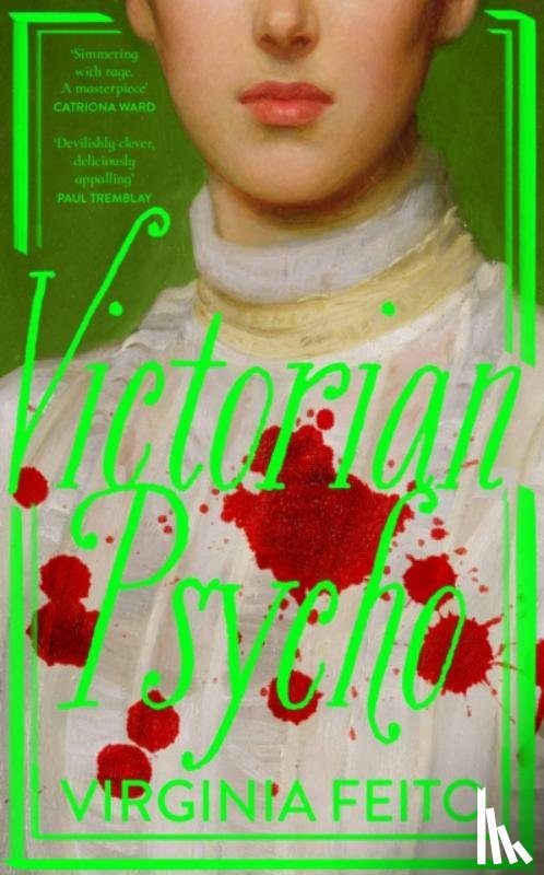 Feito, Virginia - Victorian Psycho