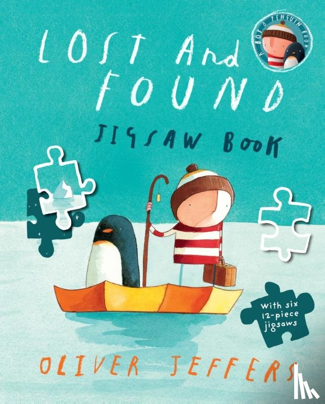 Jeffers, Oliver - Lost and Found Jigsaw Book