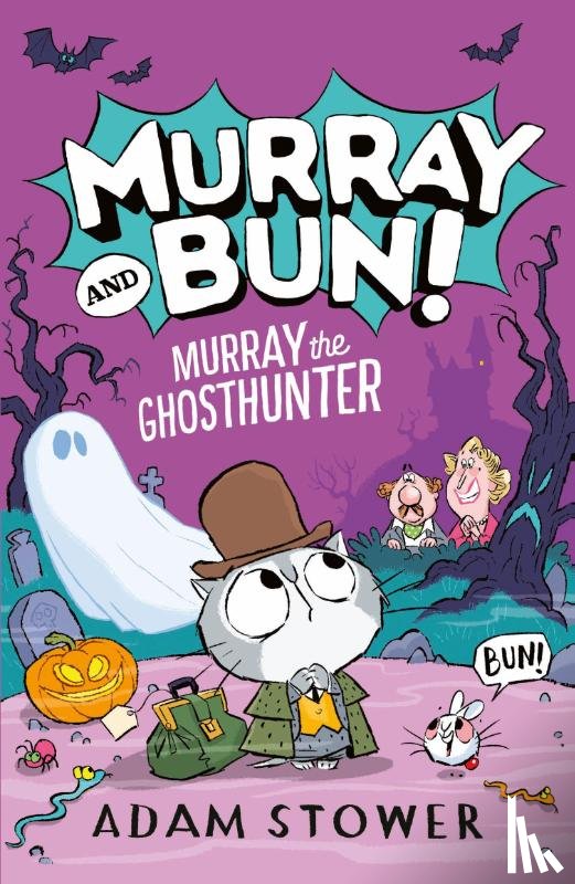 Stower, Adam - Murray the Ghosthunter